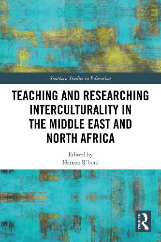 Teaching and Researching Interculturality in the Middle East and North Africa