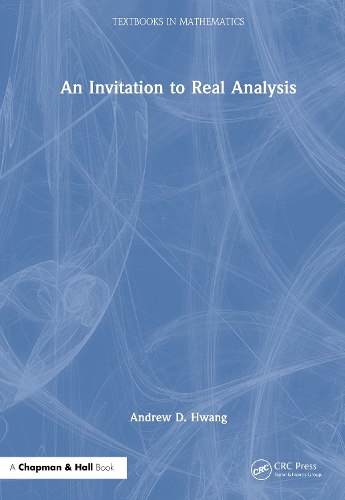 An Invitation to Real Analysis