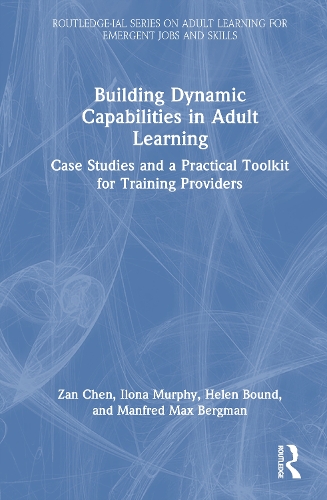 Building Dynamic Capabilities in Adult Learning