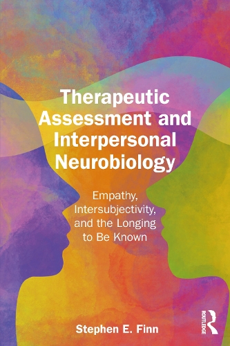 Therapeutic Assessment and Interpersonal Neurobiology