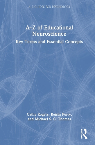 A-Z of Educational Neuroscience