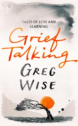 Grief Talking