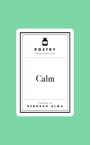 Poetry Prescription: Calm