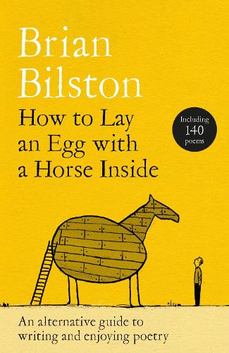 How to Lay an Egg with a Horse Inside