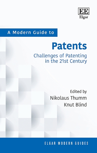 A Modern Guide to Patents