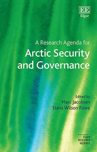A Research Agenda for Arctic Security and Governance