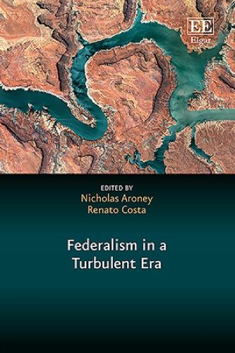Federalism in a Turbulent Era