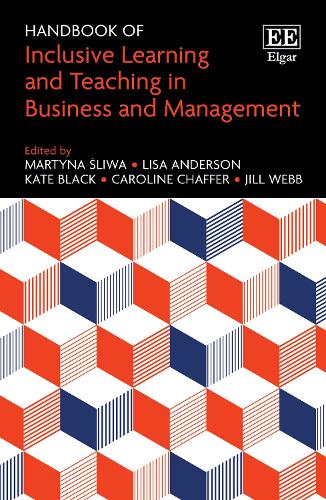 Handbook of Inclusive Learning and Teaching in Business and Management