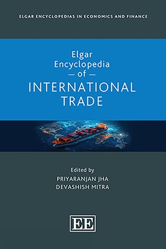Elgar Encyclopedia of International Trade