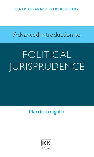 Advanced Introduction to Political Jurisprudence