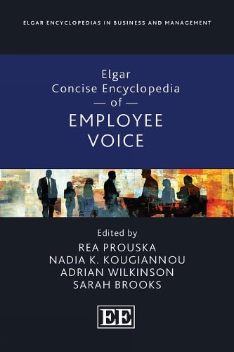 Elgar Concise Encyclopedia of Employee Voice