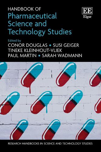 Handbook of Pharmaceutical Science and Technology Studies