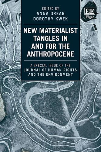 New Materialist Tangles in and for the Anthropocene