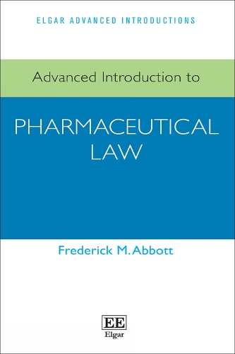 Advanced Introduction to Pharmaceutical Law