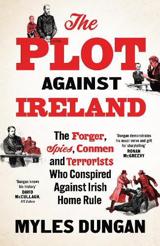 The Plot Against Ireland