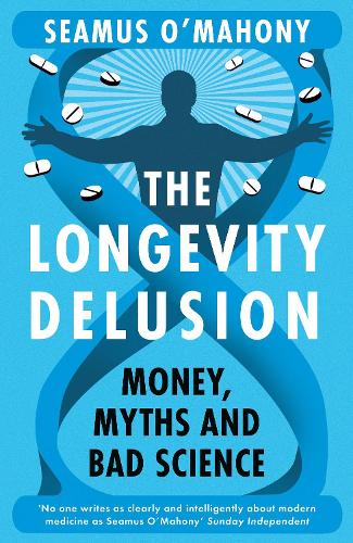 The Longevity Delusion