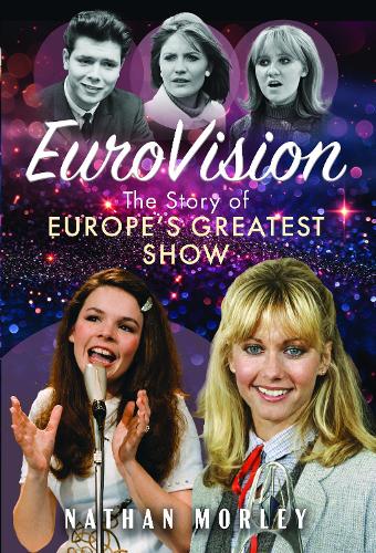 Eurovision: The Story of Europe’s Greatest Show