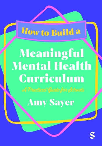 How to Build a Meaningful Mental Health Curriculum