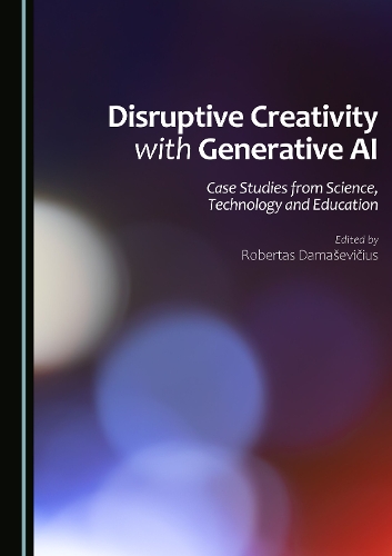 Disruptive Creativity with Generative AI