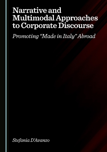 Narrative and Multimodal Approaches to Corporate Discourse