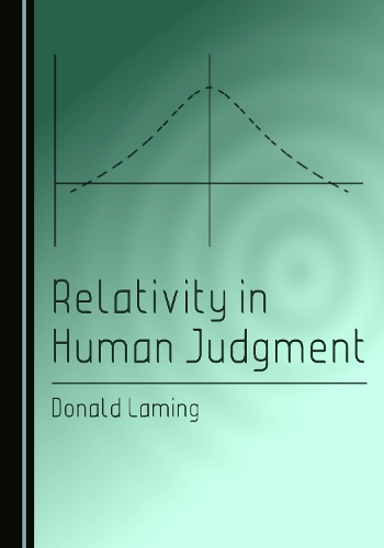Relativity in Human Judgment