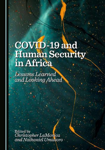 COVID-19 and Human Security in Africa