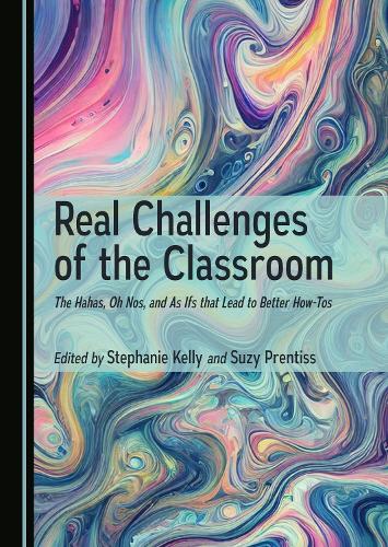 Real Challenges of the Classroom