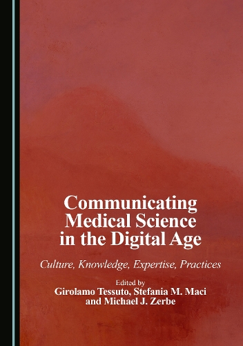 Communicating Medical Science in the Digital Age