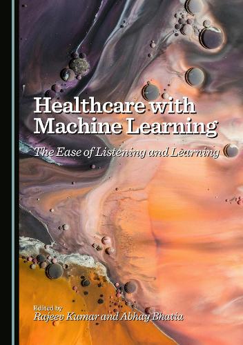 Healthcare with Machine Learning