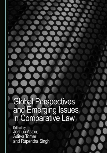 Global Perspectives and Emerging Issues in Comparative Law