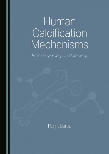 Human Calcification Mechanisms
