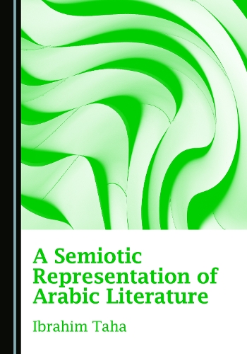 A Semiotic Representation of Arabic Literature