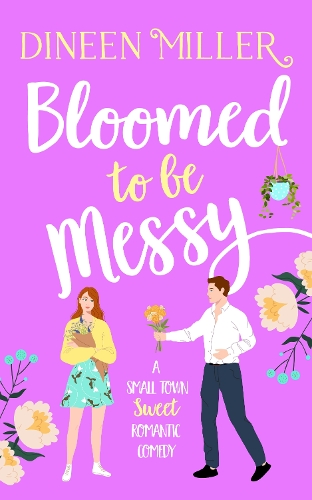 Bloomed to be Messy