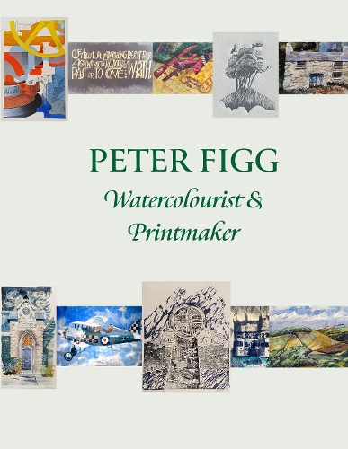 Peter Figg Watercolourist and Printmaker