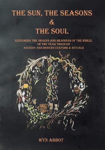 The Sun, the Seasons & the Soul