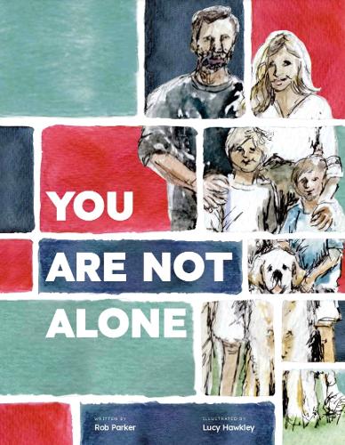 You Are Not Alone