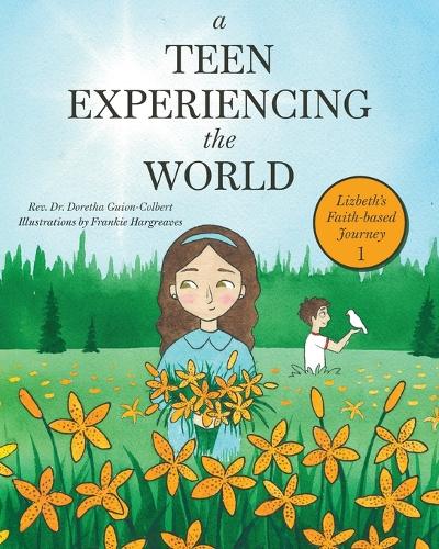 A Teen Experiencing the World