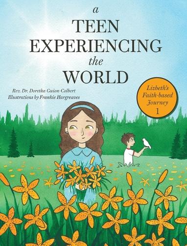 A Teen Experiencing the World