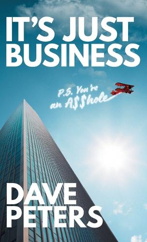 It's Just Business