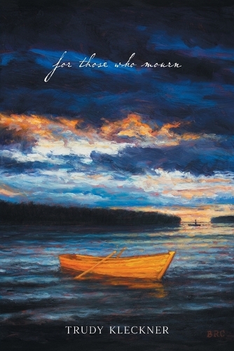For Those Who Mourn