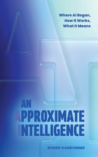 An Approximate Intelligence