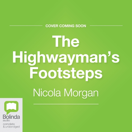 The Highwayman's Footsteps