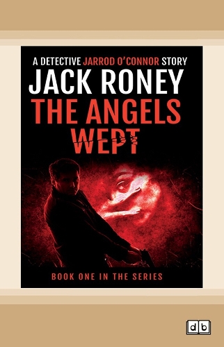 The Angels Wept