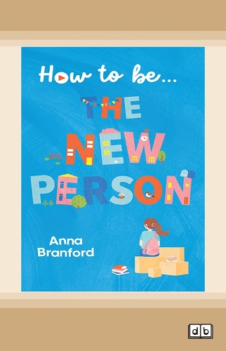 How to be ...  The New Person