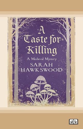 A Taste for Killing