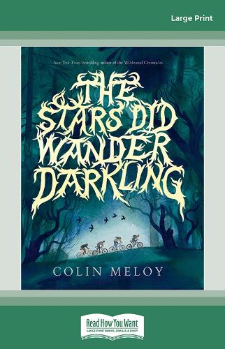 The Stars Did Wander Darkling