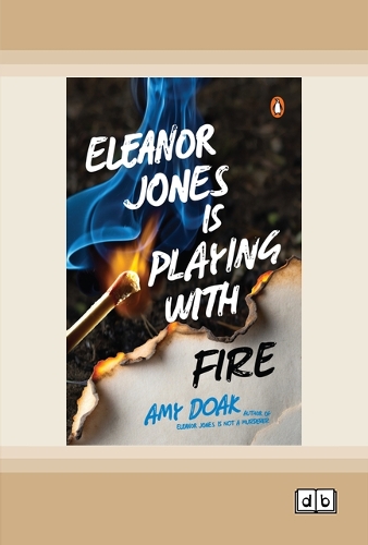 Eleanor Jones is Playing with Fire