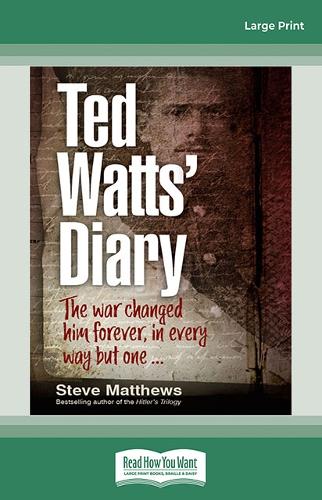 Ted Watt's Diary
