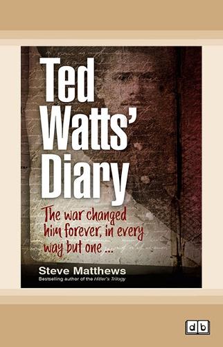 Ted Watt's Diary