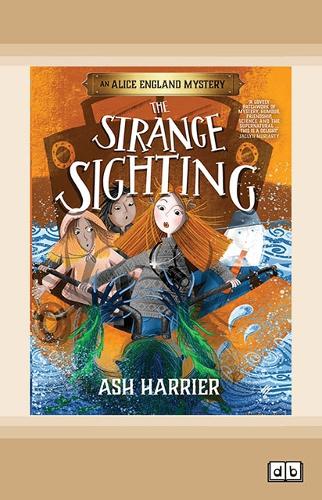 The Strange Sighting